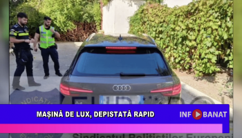 Mașină de lux, depistată rapid