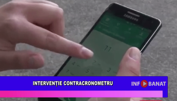 Intervenție contracronometru