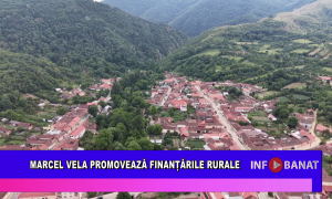 Marcel Vela promovează finanțările rurale