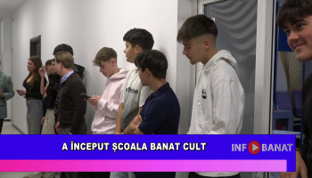 A început Școala Banat Cult