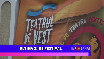 Ultima zi de festival