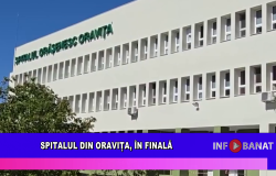 Spitalul din Oravița, în finala