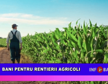 Bani pentru rentierii agricoli